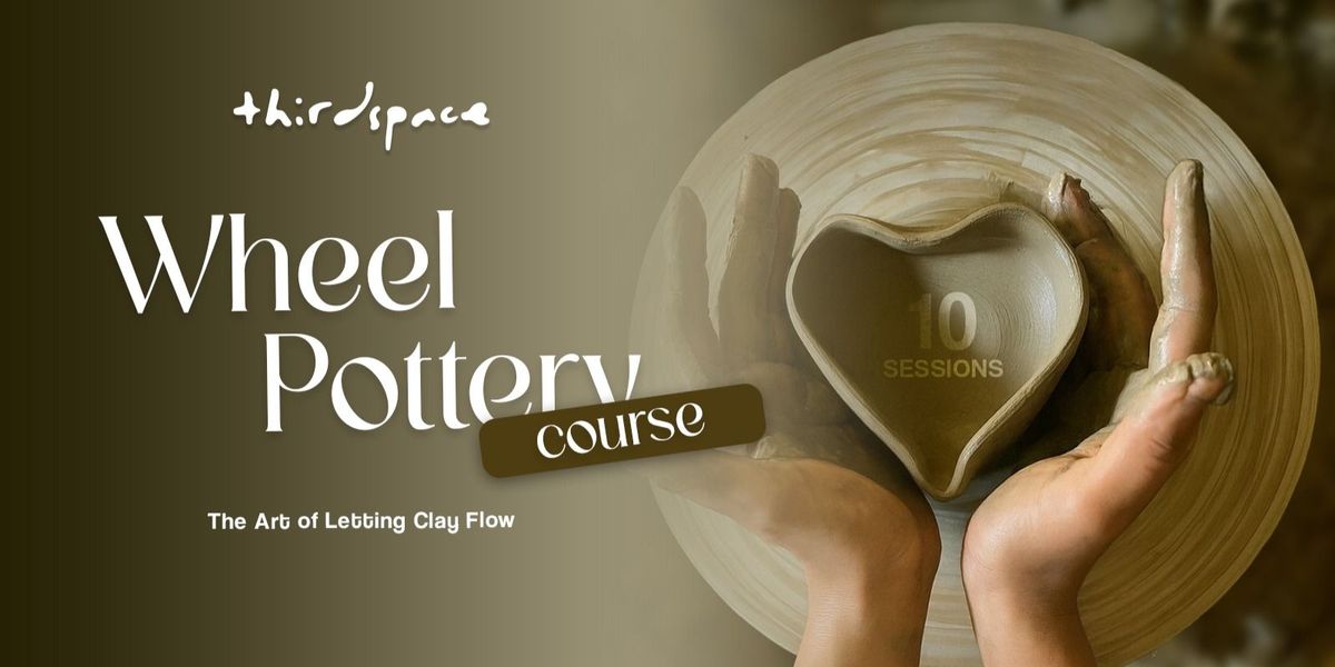 Wheel Pottery Course
