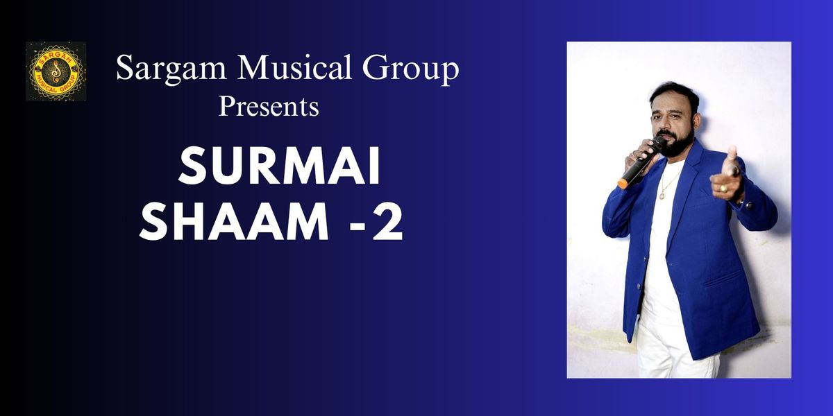 Surmai Shaam-2