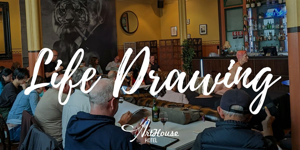 Life Drawing at The Arthouse Hotel - 11th May 2026