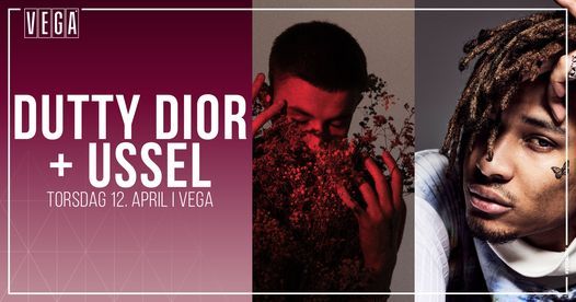 Dutty Dior + USSEL - VEGA