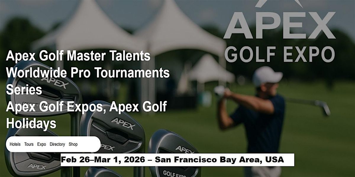 Golf Master Talents Apex Tours Global Fame & Prices in San Francisco Bay Ar