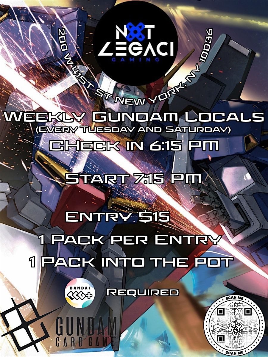 Gundam Weekly Locals - Tuesdays & Saturdays - Nxt Legaci Gaming