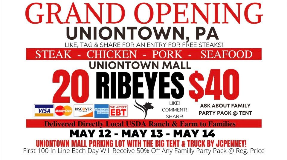 GRAND OPENING! 20 RIBEYES 40/ Huge Truckload Meat Sale UNIONTOWN, PA Uniontown Mall