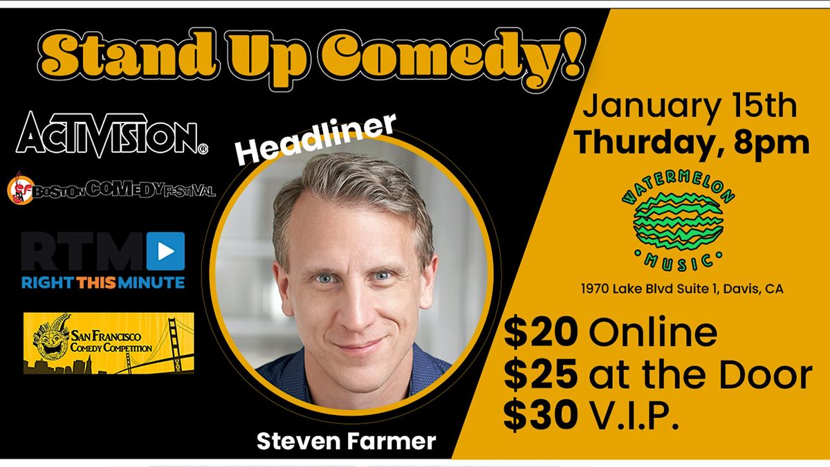 Live Comedy Night! Steven Farmer in Davis CA