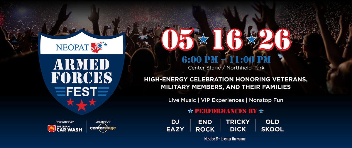 NEOPAT Armed Forces Fest at MGM Northfield Park - Center Stage