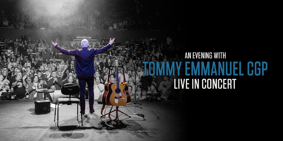 Tommy Emmanuel at Allied Solutions Center for the Performing Arts