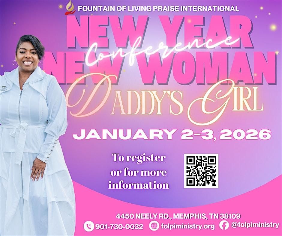 2026 New Year, New Woman Conference "Daddy's Girl"