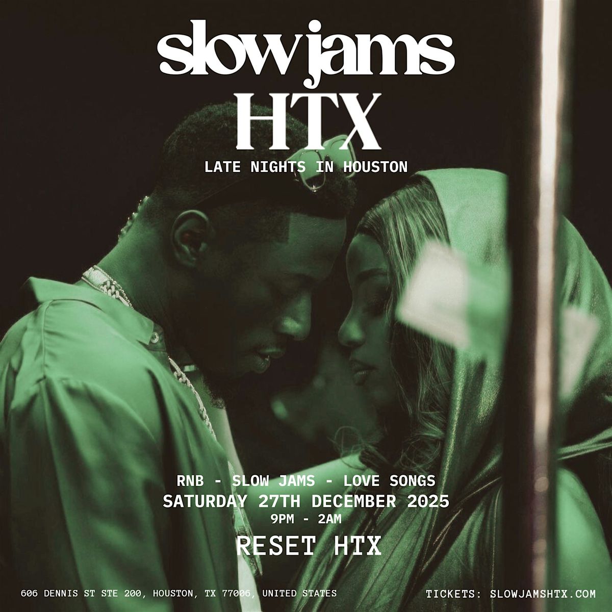 SLOW JAMS HTX - Late Night Slow Jams & RnB Party in Houston