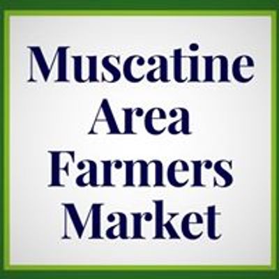 Muscatine Area Farmers Market