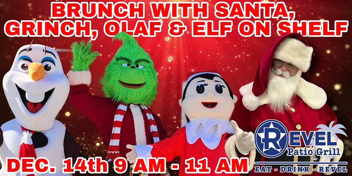 Brunch with Santa, Grinch, Olaf & Elf On The Shelf