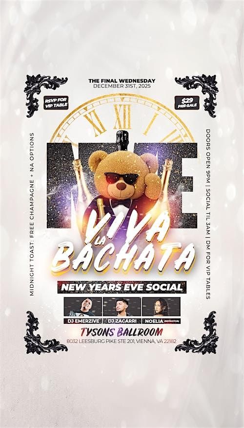 VIVA LA BACHATA Wednesday- NYE Social