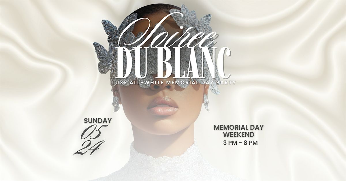 SOIREE DU BLANC