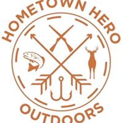 Hometown Hero Outdoors