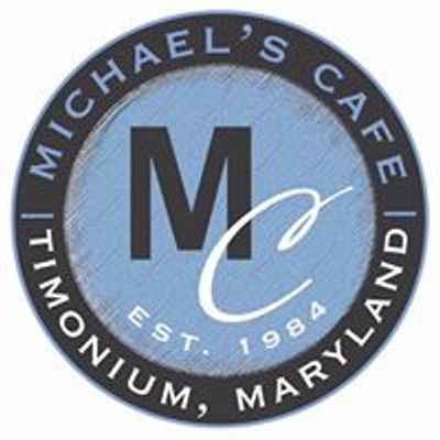 Michael's Cafe Timonium