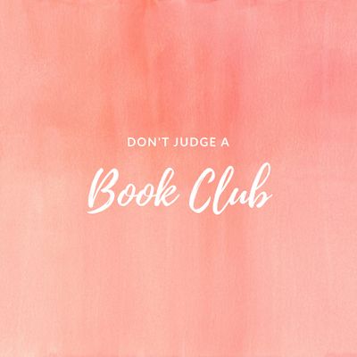 Don't Judge A Book Club