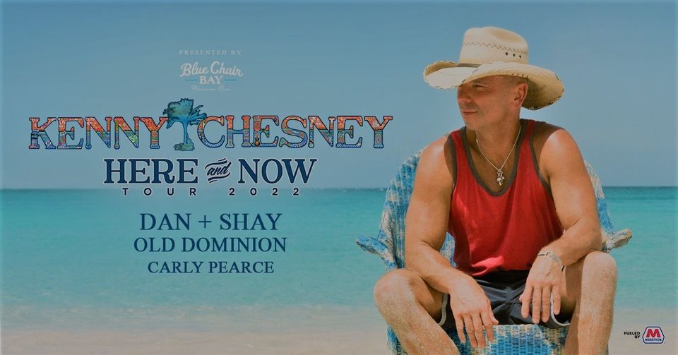 kenny chesney here and now tour 2022