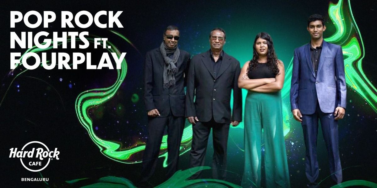 Pop Rock Nights Ft. Fourplay