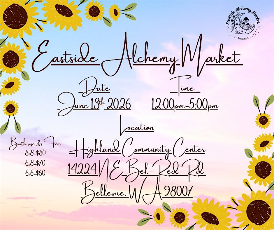 Eastside Alchemy Market June 13th 2026
