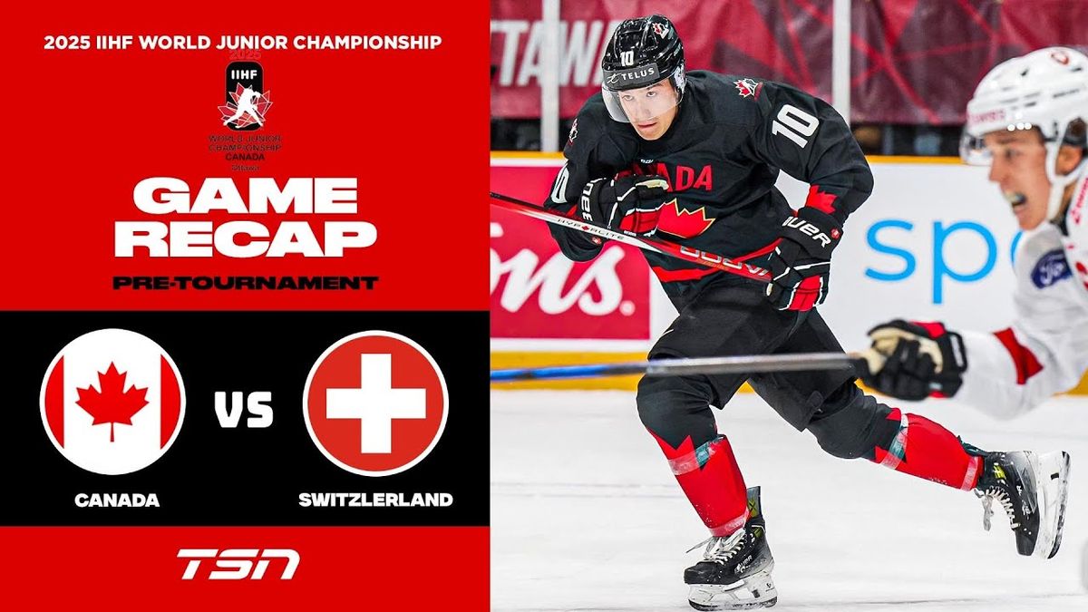 Iihf World Junior Championship Pre-competition: Canada Vs. Sweden