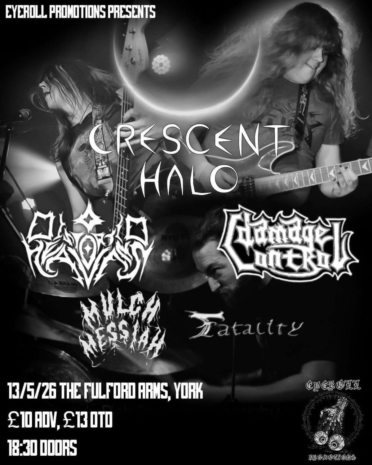 Crescent Halo at The Fulford Arms - Eyeroll Promotions