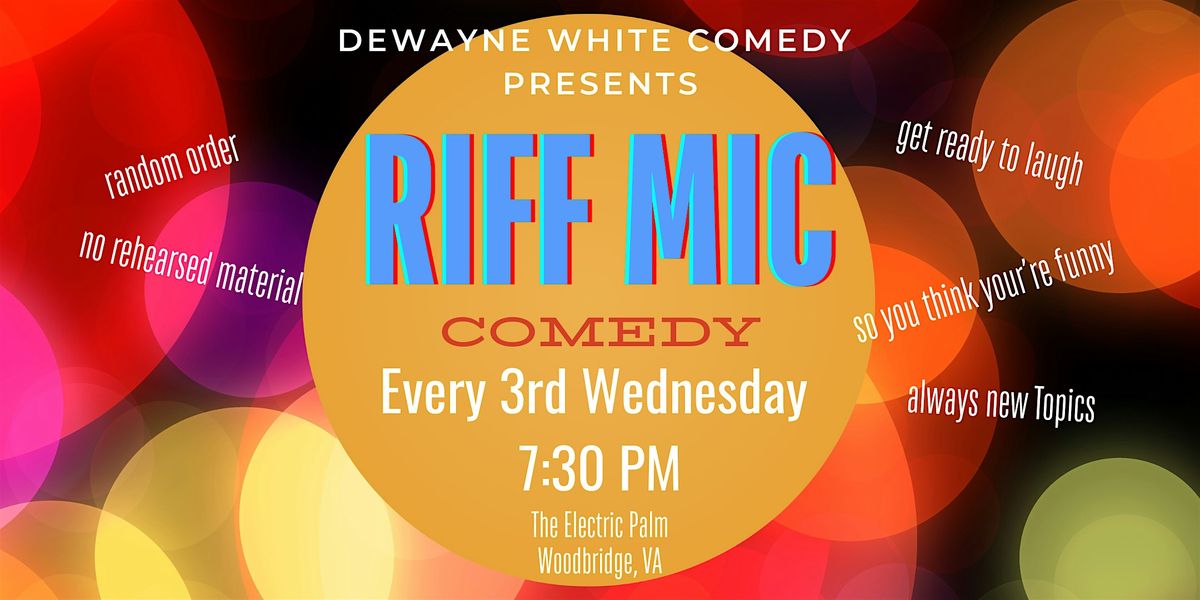 Riff Mic Comedy
