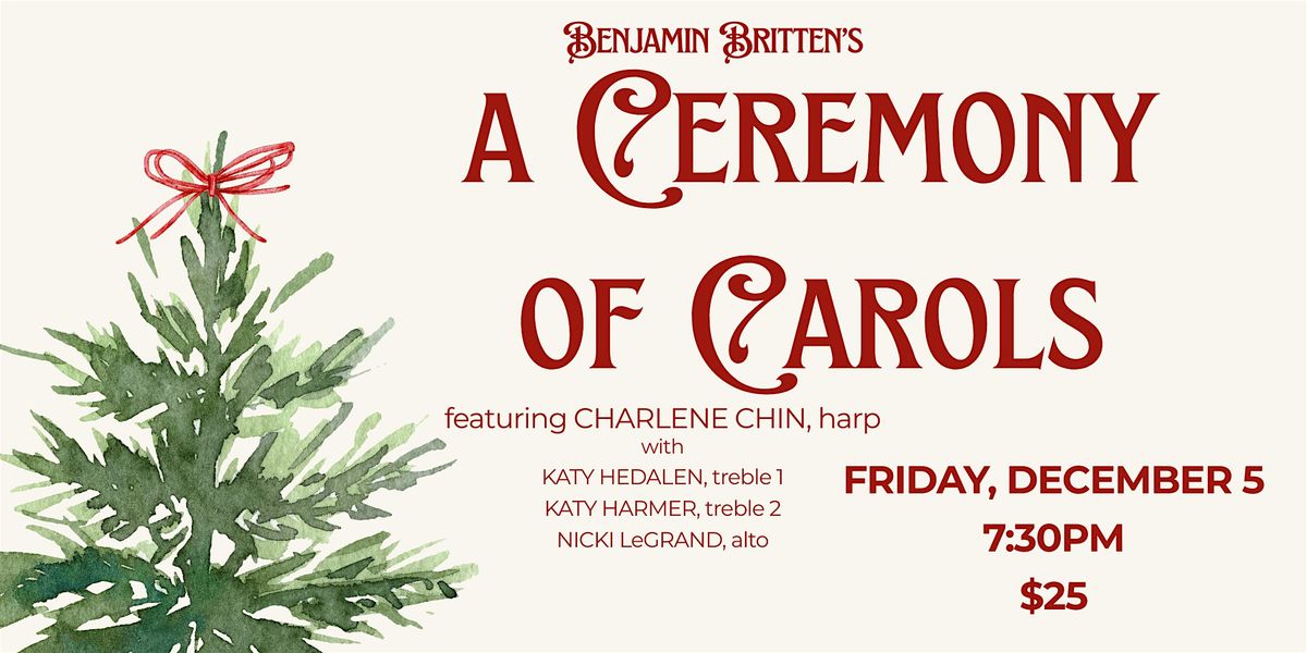 Britten's A Ceremony of Carols