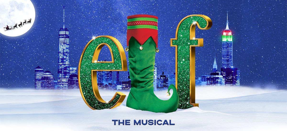 Elf - The Musical - Akron