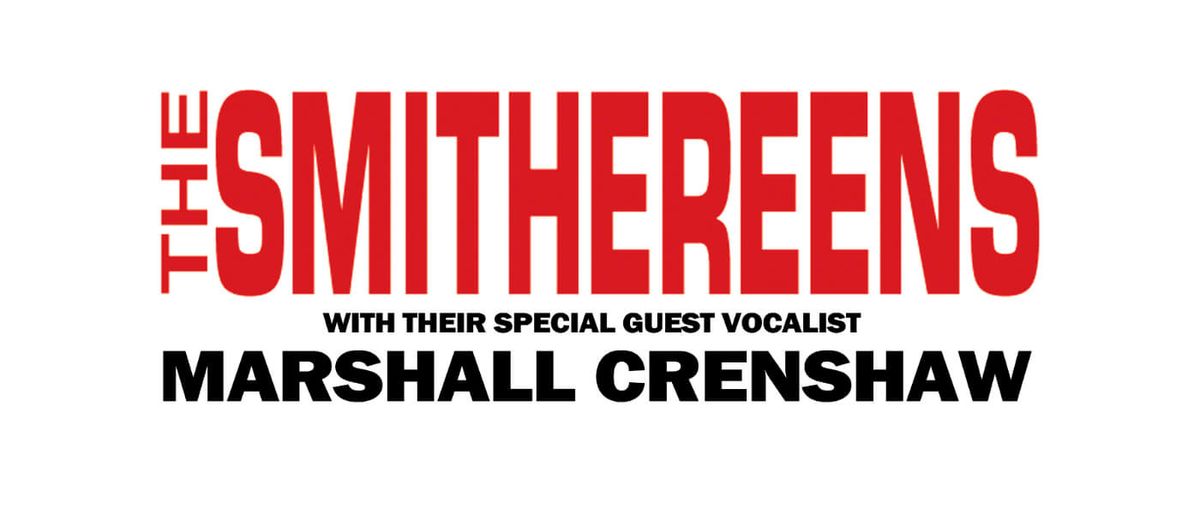 The Smithereens & Marshall Crenshaw