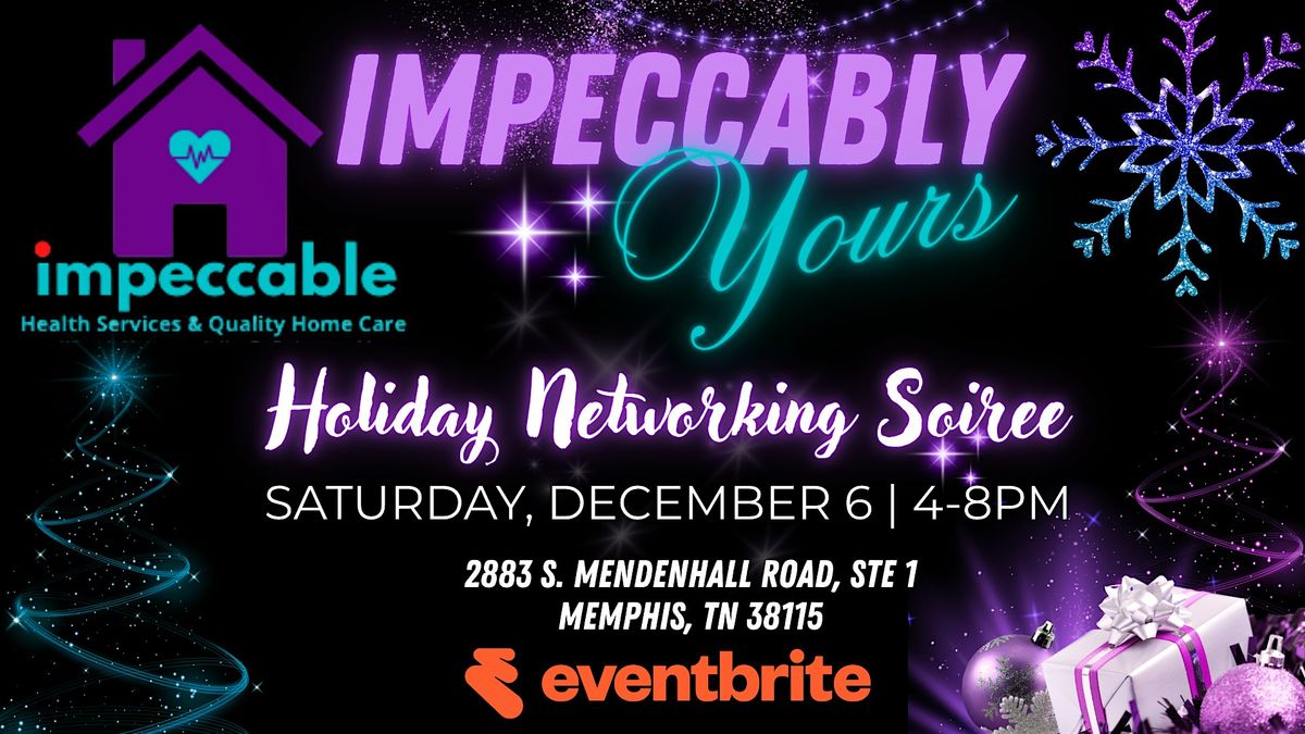 Impeccably Yours | Holiday Networking Soire`e