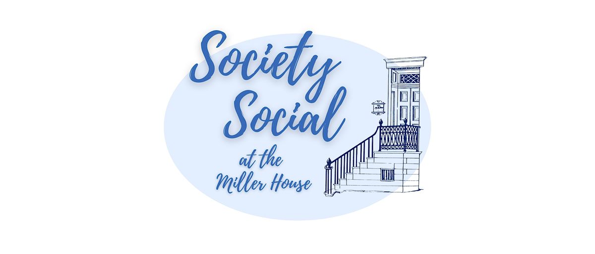 Society Social for WCHS Members