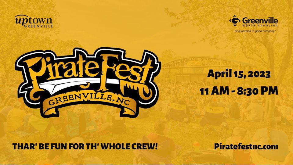 PirateFest Uptown District, Greenville, NC April 15, 2023