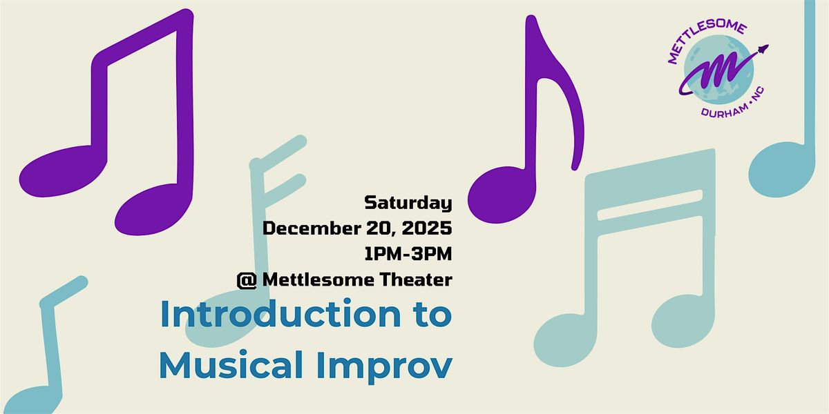 Workshop: Introduction to Musical Improv