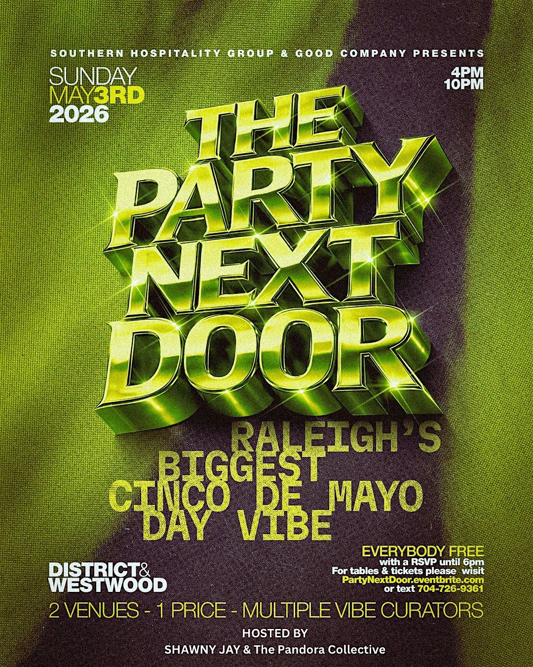 Party Next Time The Party Next Door | Cinco De Mayo Day vibes |@ District & Westwood at ...