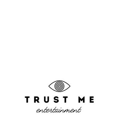 Trust Me Entertainment