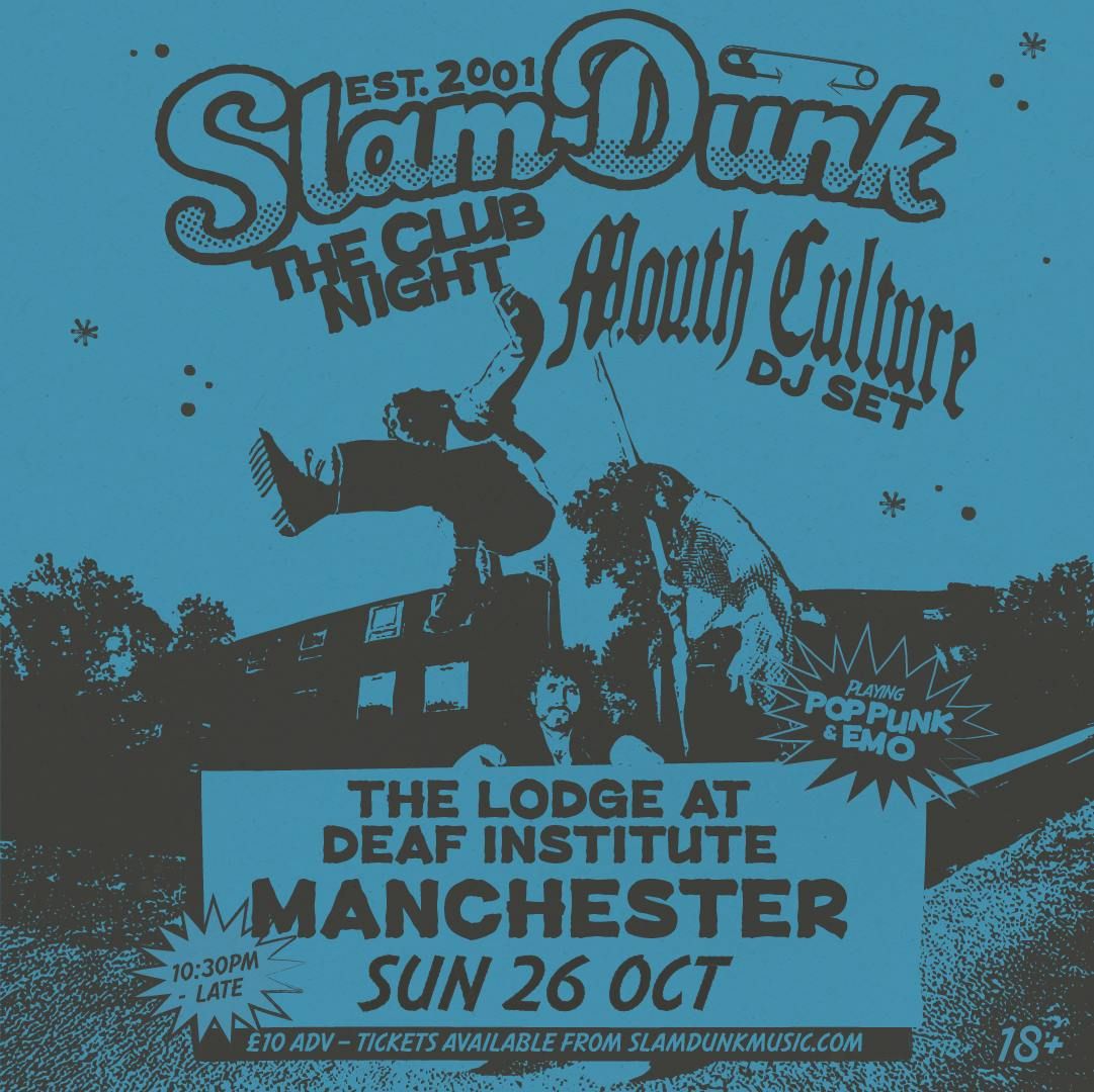 Slam Dunk: Mouth Culture Afterparty