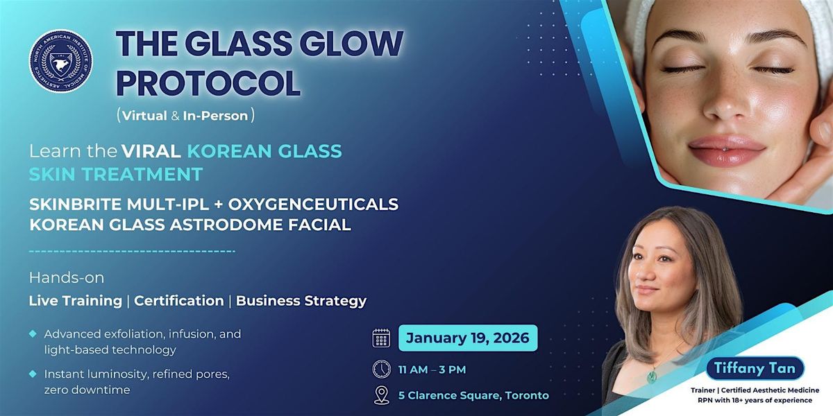 THE GLASS GLOW PROTOCOL at 5 Clarence Square, Toronto on 19th January, 2026