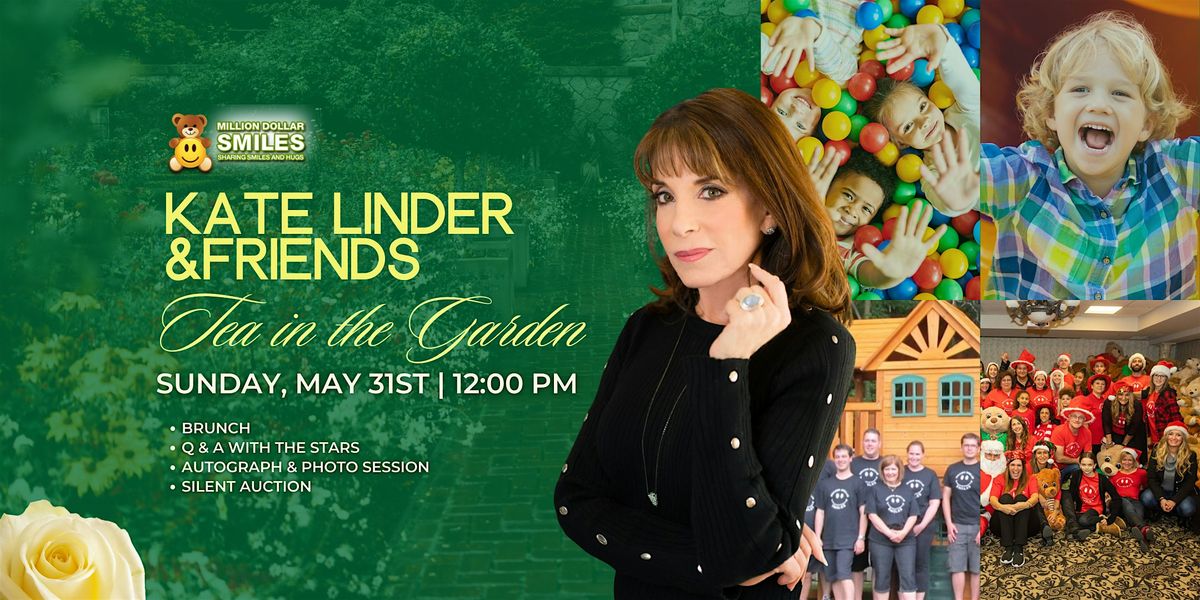 Kate Linder & Friends Tea in the Garden