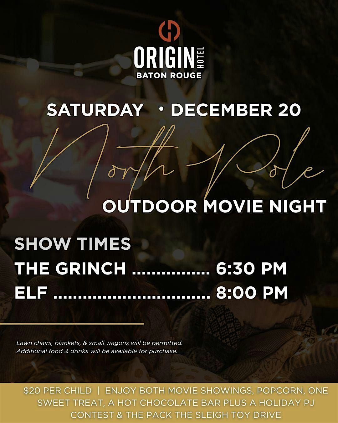 Origin Hotel Baton Rouge Presents: The North Pole Outdoor Movie Night