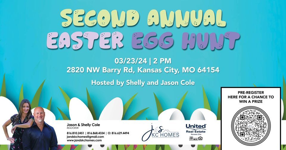 Second Annual Easter Egg Hunt 2820 NW Barry Rd, Kansas City, MO 64154