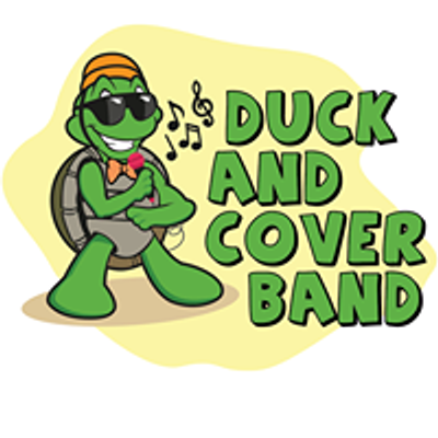 Duck and Cover Band