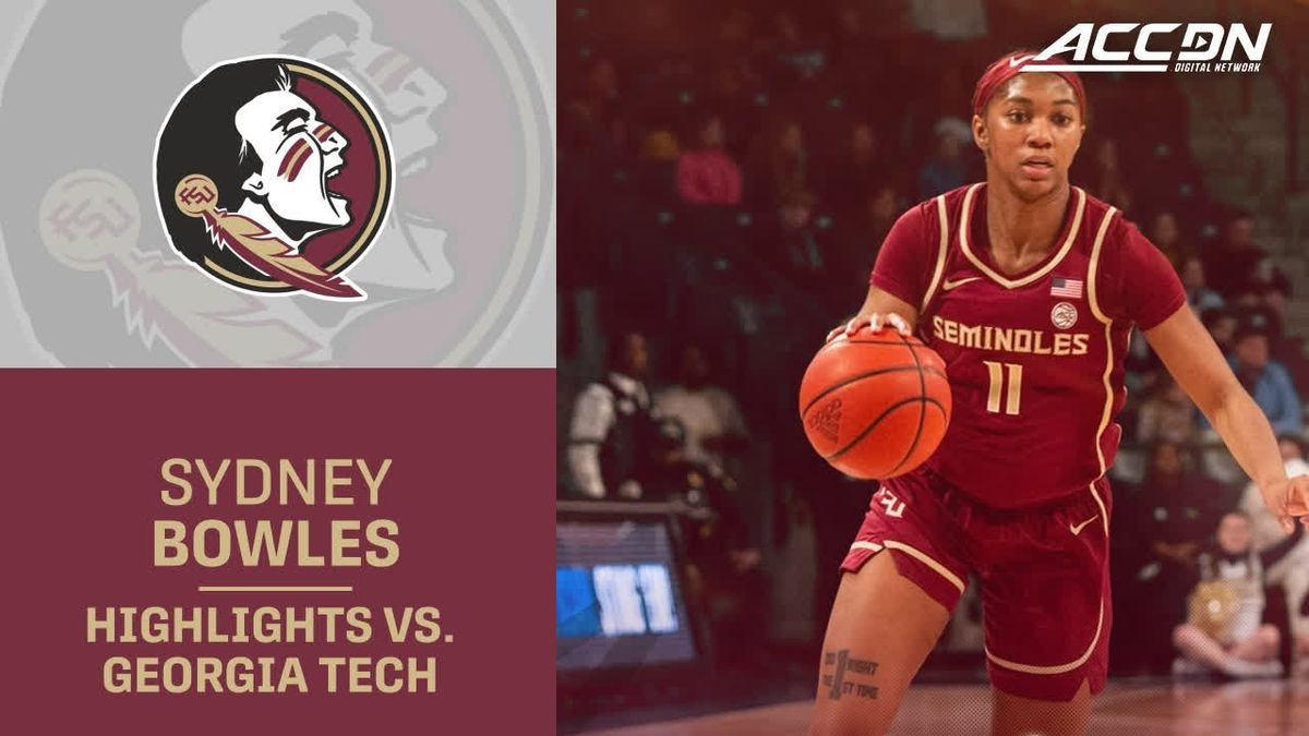 Florida State Seminoles Women's Basketball vs. Georgia Tech Yellow Jackets