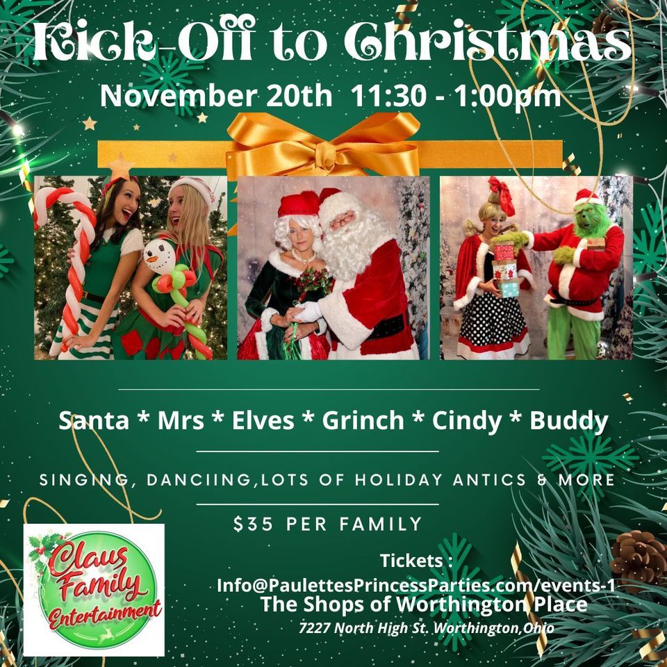 Kick off to Christmas The Shops at Worthington Place November 20, 2022