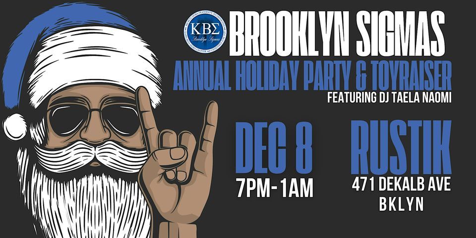 Brooklyn Sigmas Annual Holiday Party & Toy Raiser 2023
