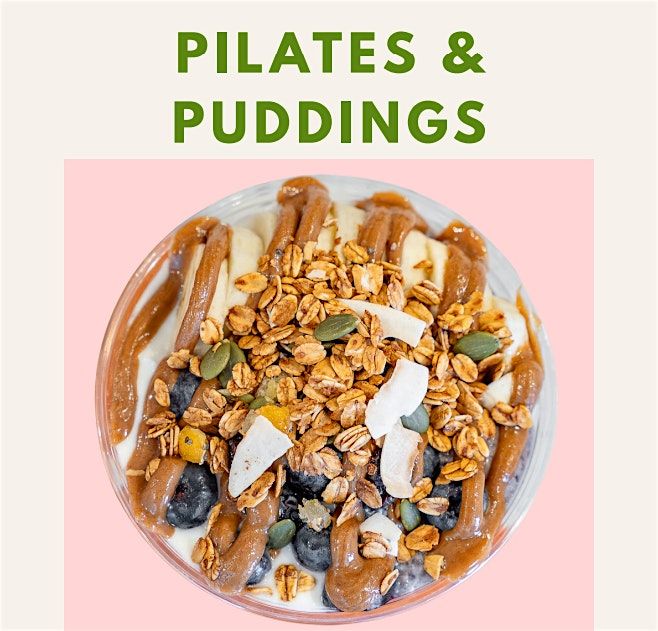 Pilates x Puddings by ZARA K COLLECTIVE