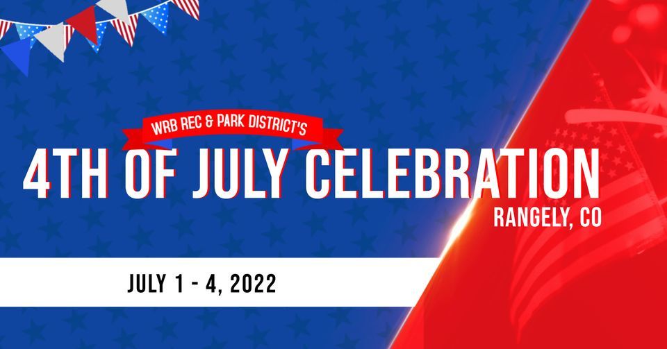 4th of July Celebration 2022 Elks Park, Vernal, UT July 1 to July 4