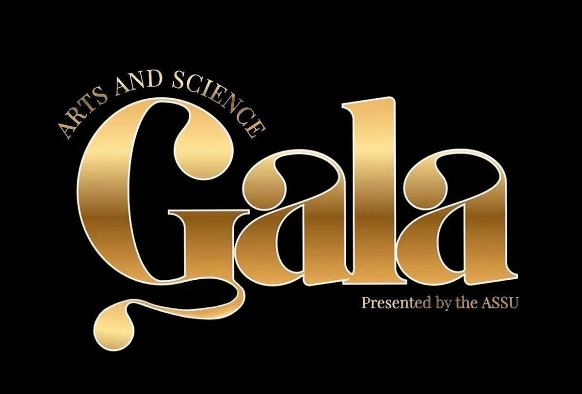 3rd Annual Arts and Science Student's Union Gala