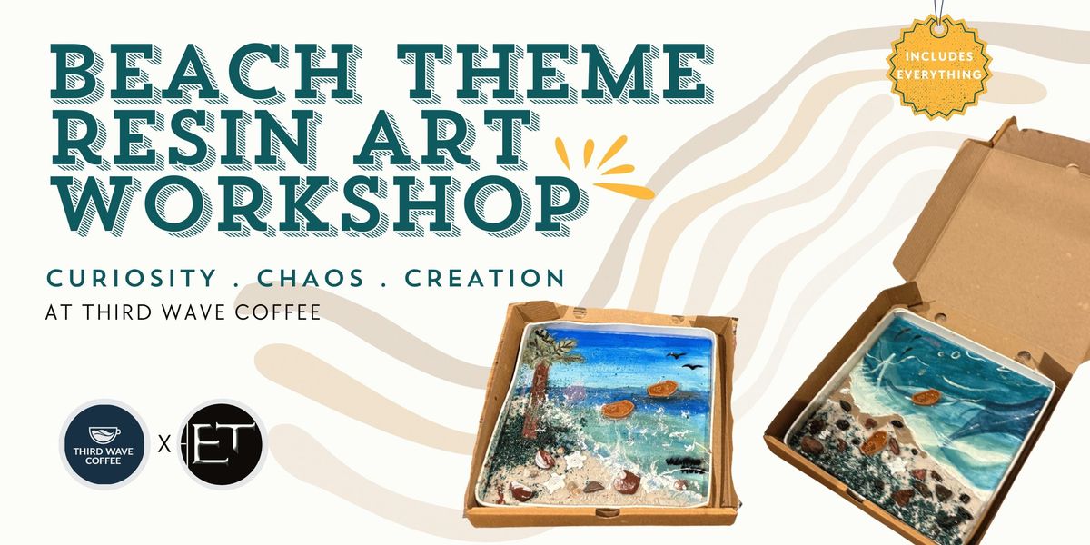 BEACH THEME RESIN ART WORKSHOP