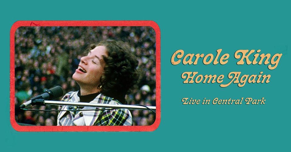 Home Again Carole King Live In Central Park (2023) Tampa Theatre