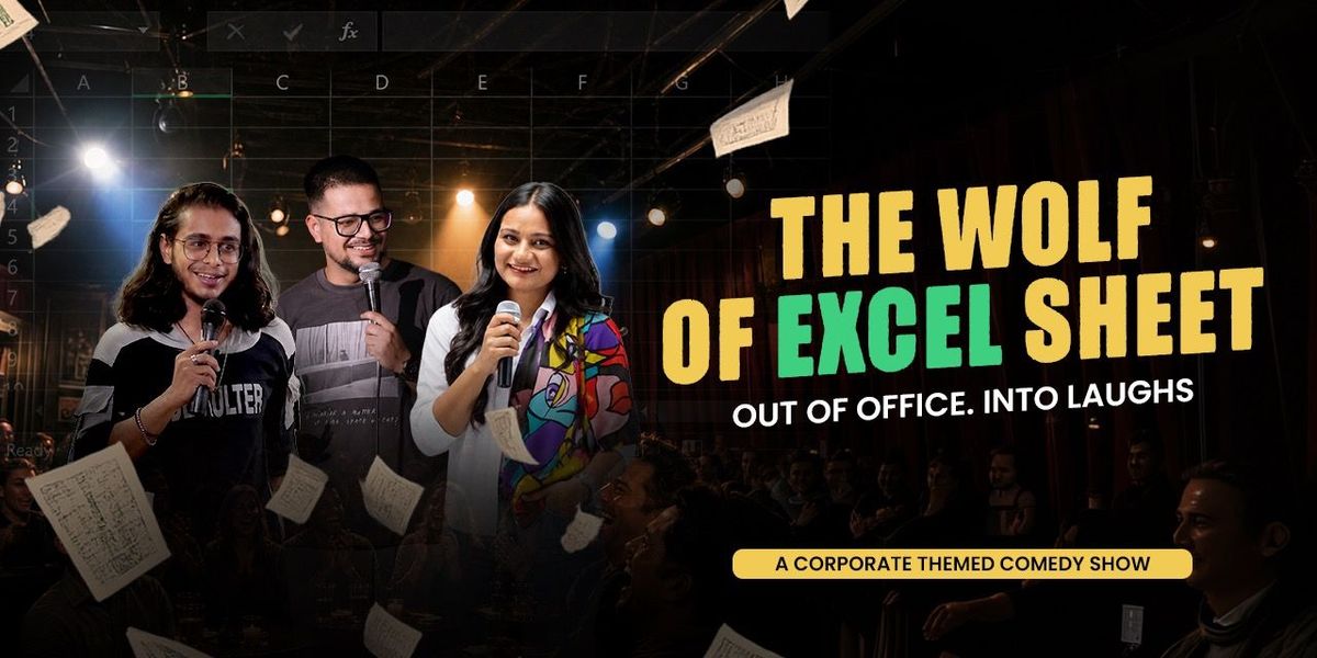 The Wolf of Excel Sheet! (HSR, Indiranagar)
