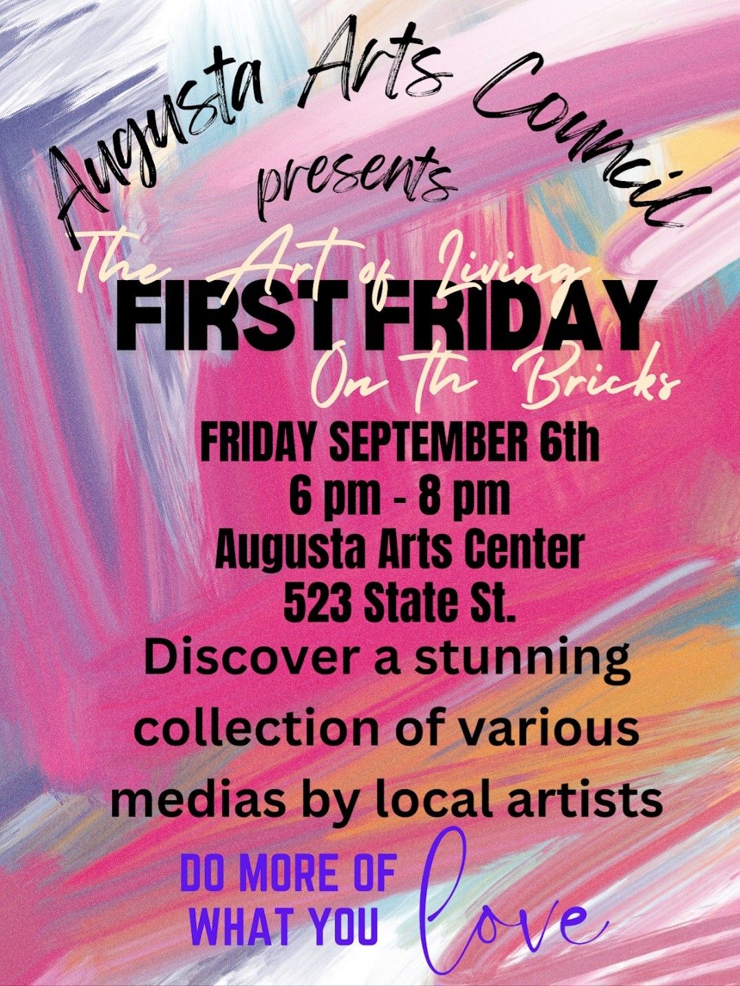 First Friday on The Bricks Augusta Arts Council Augusta Arts Council